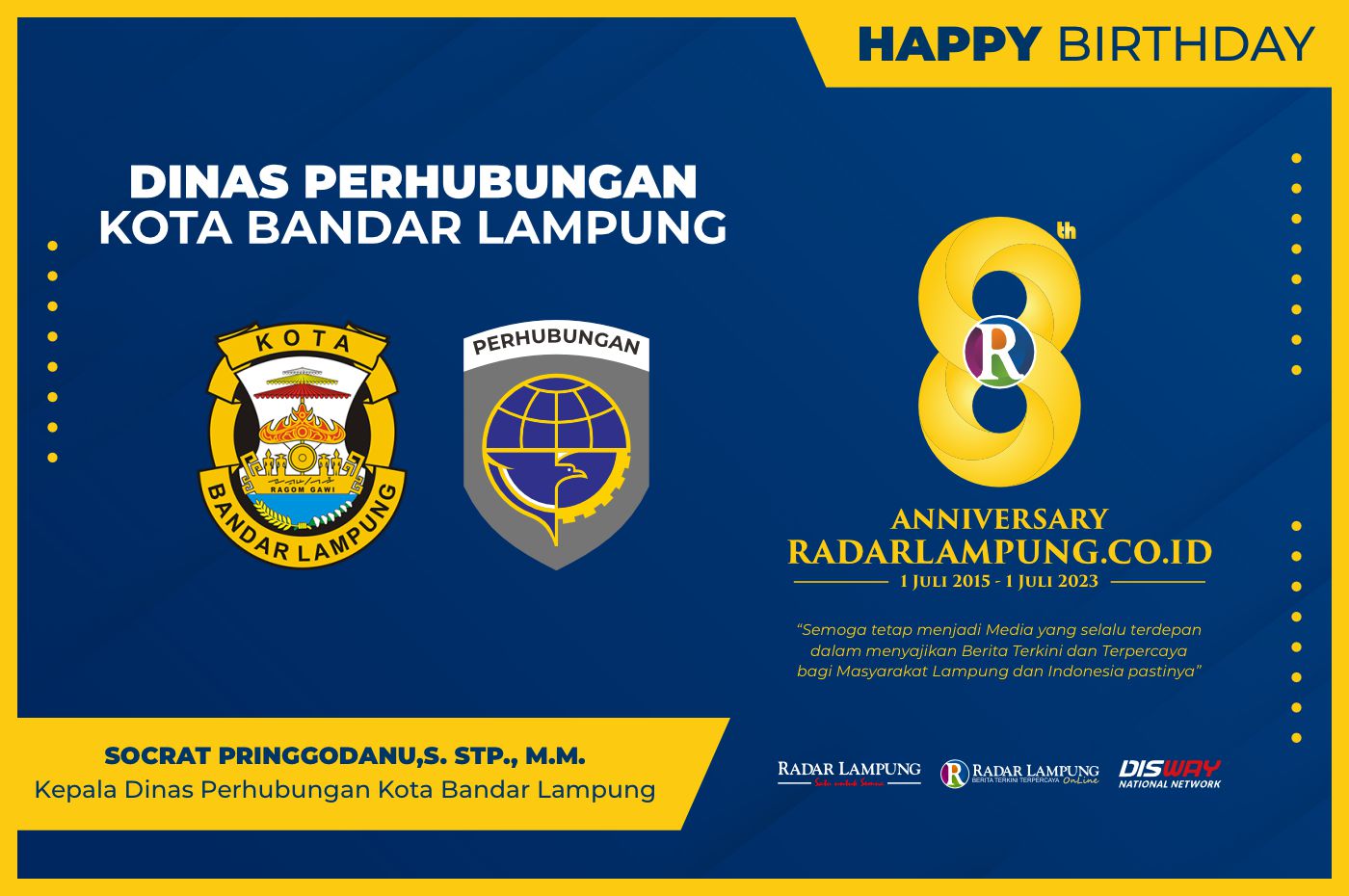 Dinas Perhubungan Kota Bandar Lampung: Selamat Hari Jadi Radar Lampung Online ke-8