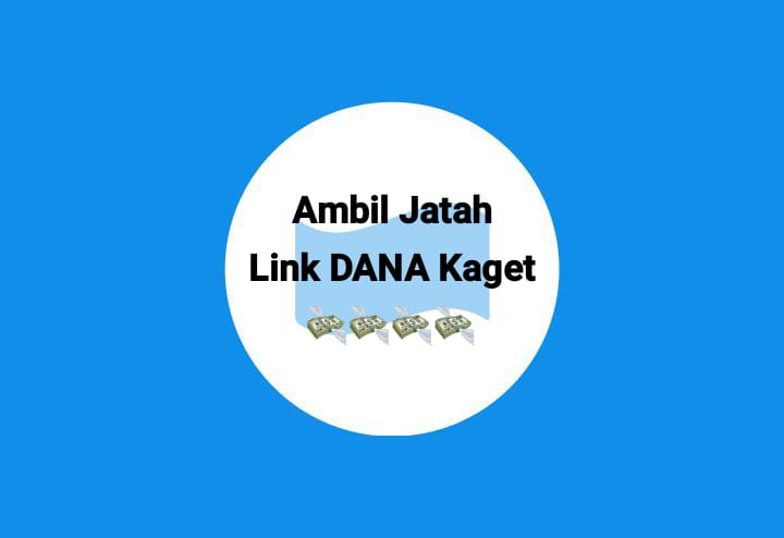 Ambil Jatah Link DANA Kaget Sebesar Rp 230 Ribu, Ini Cara Klaim Tautan Saldo Gratis