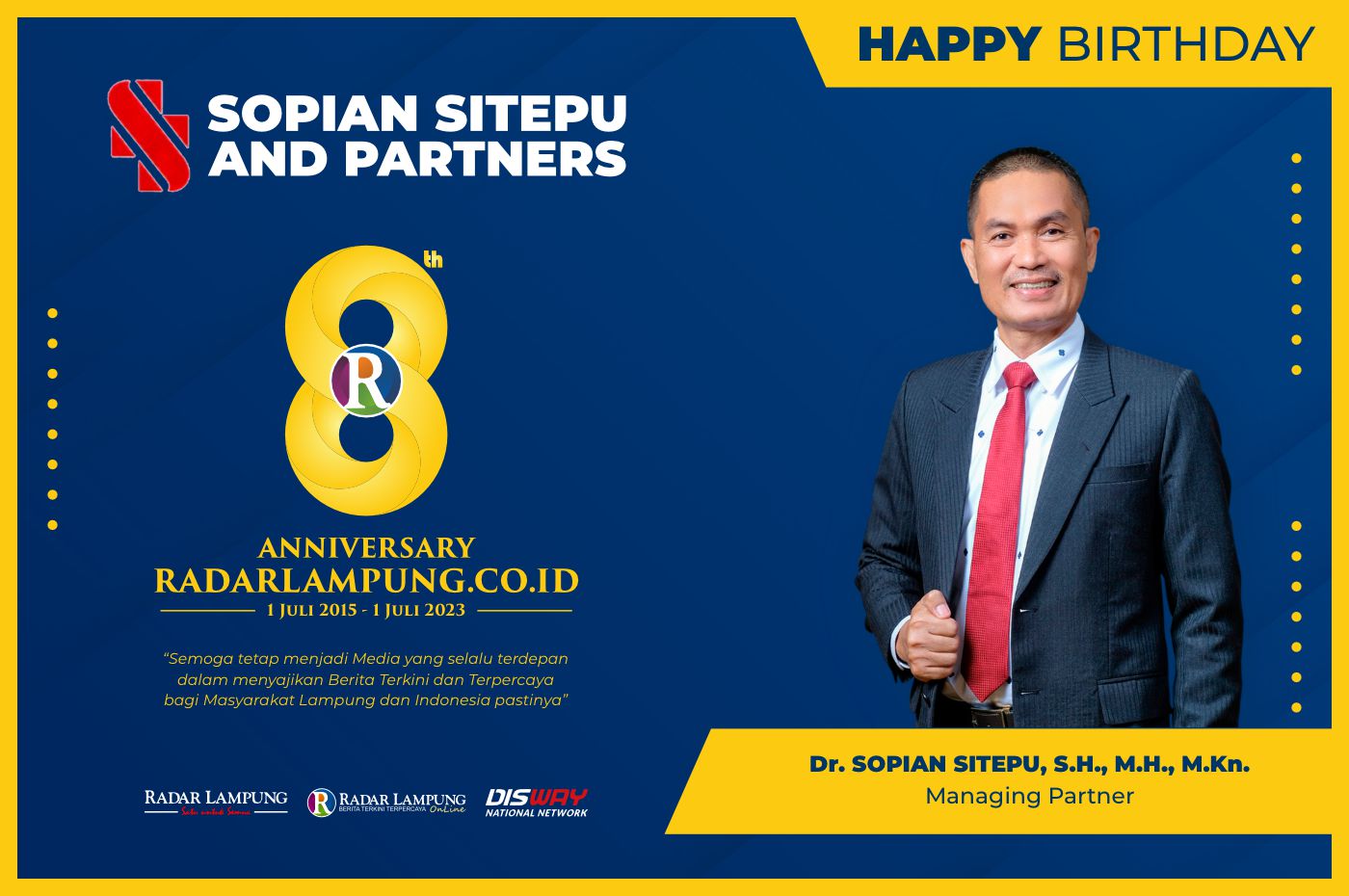 Sopian Sitepu and Partners: Selamat Ulang Tahun Radar Lampung Online ke-8