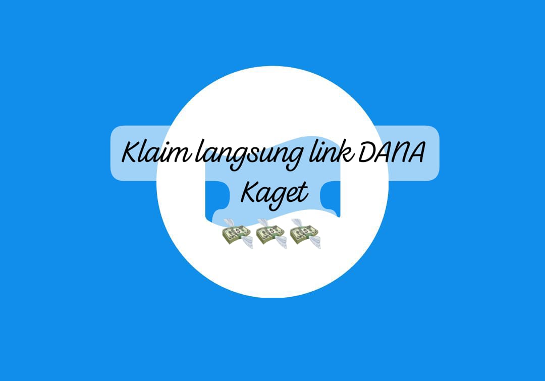 Kejutan Sore Link DANA Kaget Siap Sikat! Klaim Rp 145.000 Lewat Amplop Saldo E Wallet