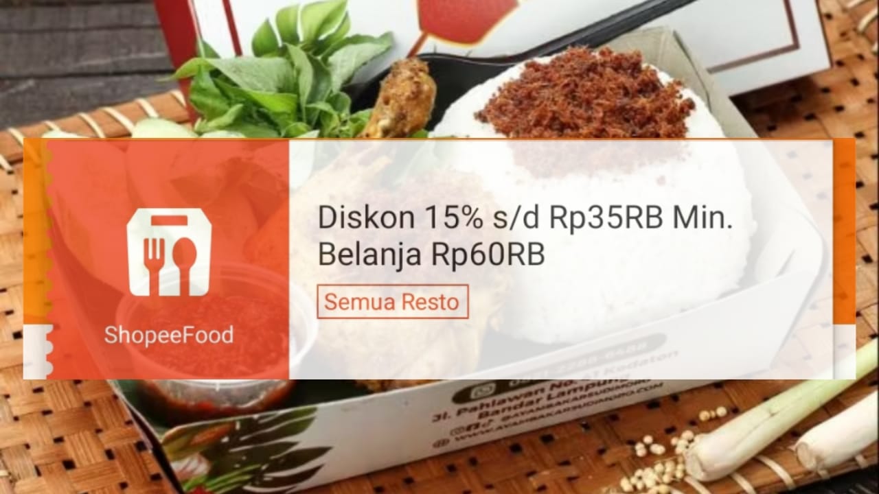 Diskon Hingga Rp35 Ribu, Dapatkan Makan Siang Dijamin Kenyang Dengan Promo ShopeeFood Hari Ini