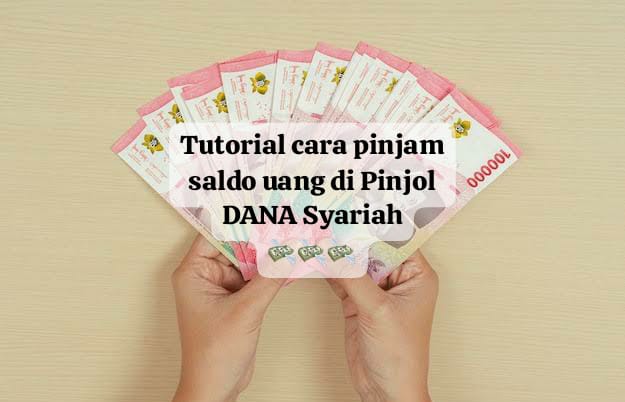 Tutorial Mudah Pinjam Saldo Uang Rp 5 Juta Lewat Pinjol Syariah, Cek Syaratnya