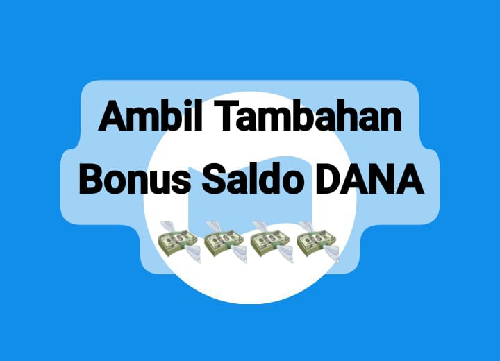 Ambil Bonus Tambahan Saldo Gratis Lewat Link DANA Kaget Rp 200 Ribu, Cairkan Sebelum Kehabisan