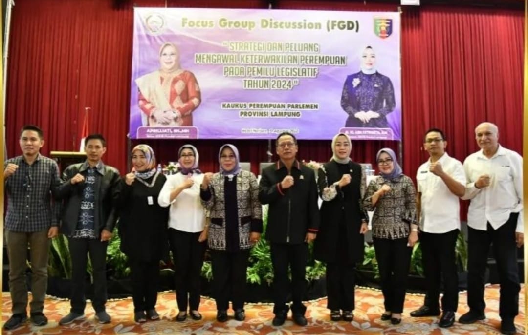 Ketua DPRD Lampung Hadiri FGD Strategi Mengawal Keterwakilan Perempuan pada Pileg 2024