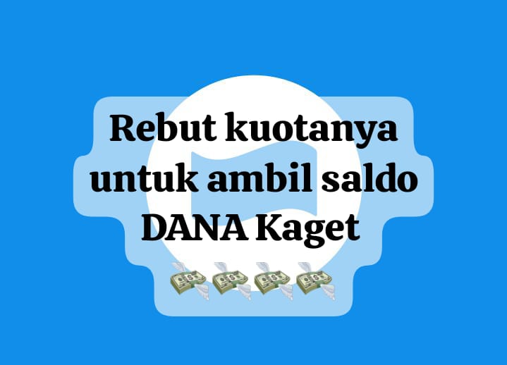 Rebut Kuotanya! Ambil Saldo DANA Kaget Rp 99 Ribu Hari Ini, Cairkan Tautan Amplop Digital