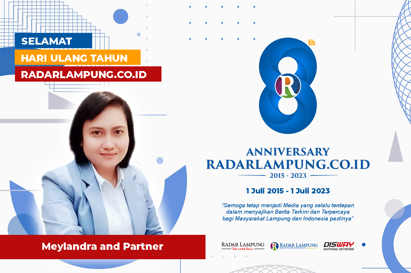 Meylandra and Partner: Selamat Ulang Tahun Radar Lampung Online ke-8