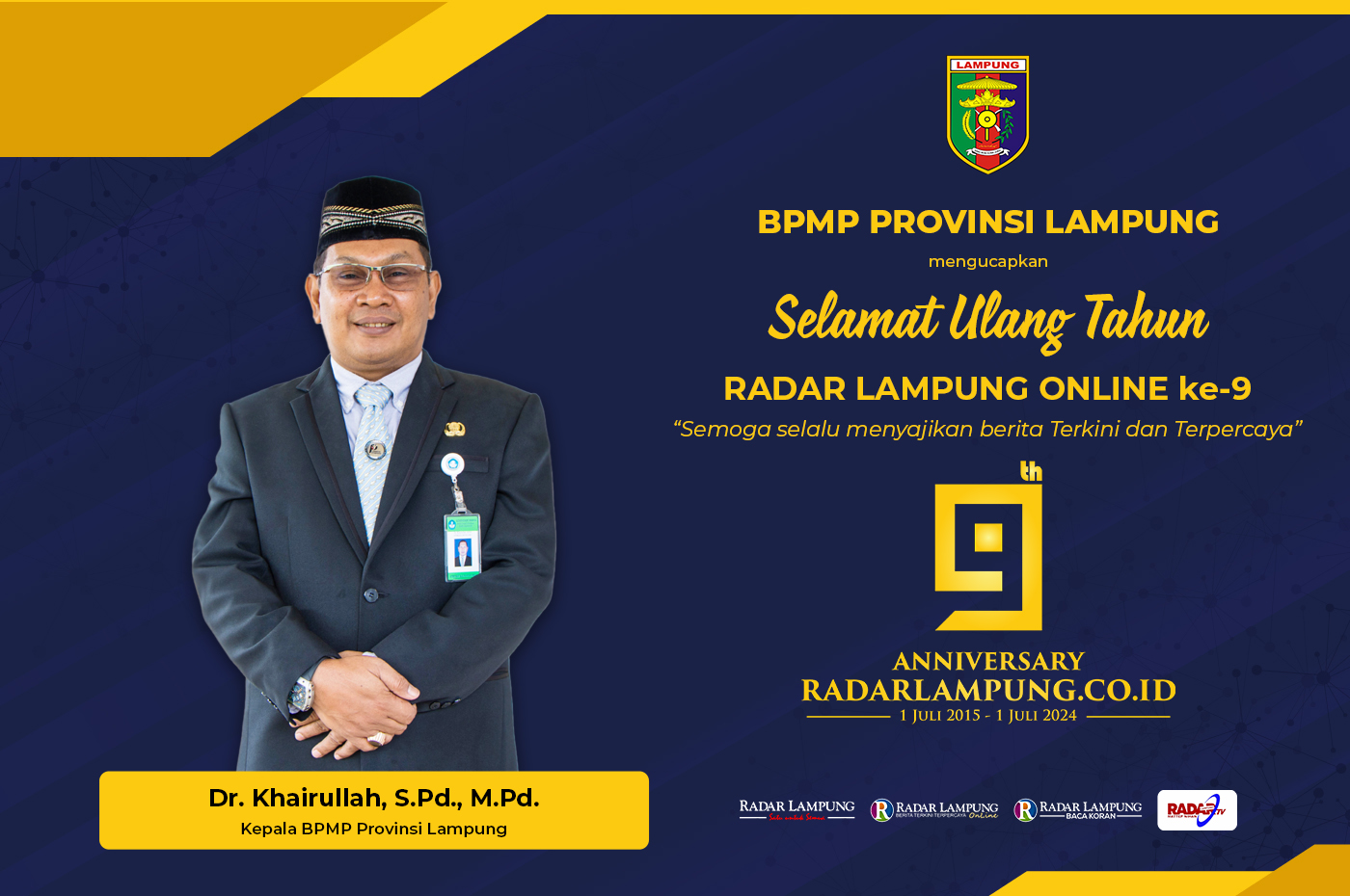 BPMP Provinsi Lampung Mengucapkan Selamat Ulang Tahun ke-9 Radar Lampung Online