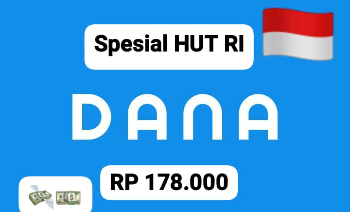 Spesial HUT RI, Klaim Saldo DANA Rp 178 Ribu Gratis Tanpa Perlu Aplikasi, Ayo Cairkan Link Sekarang