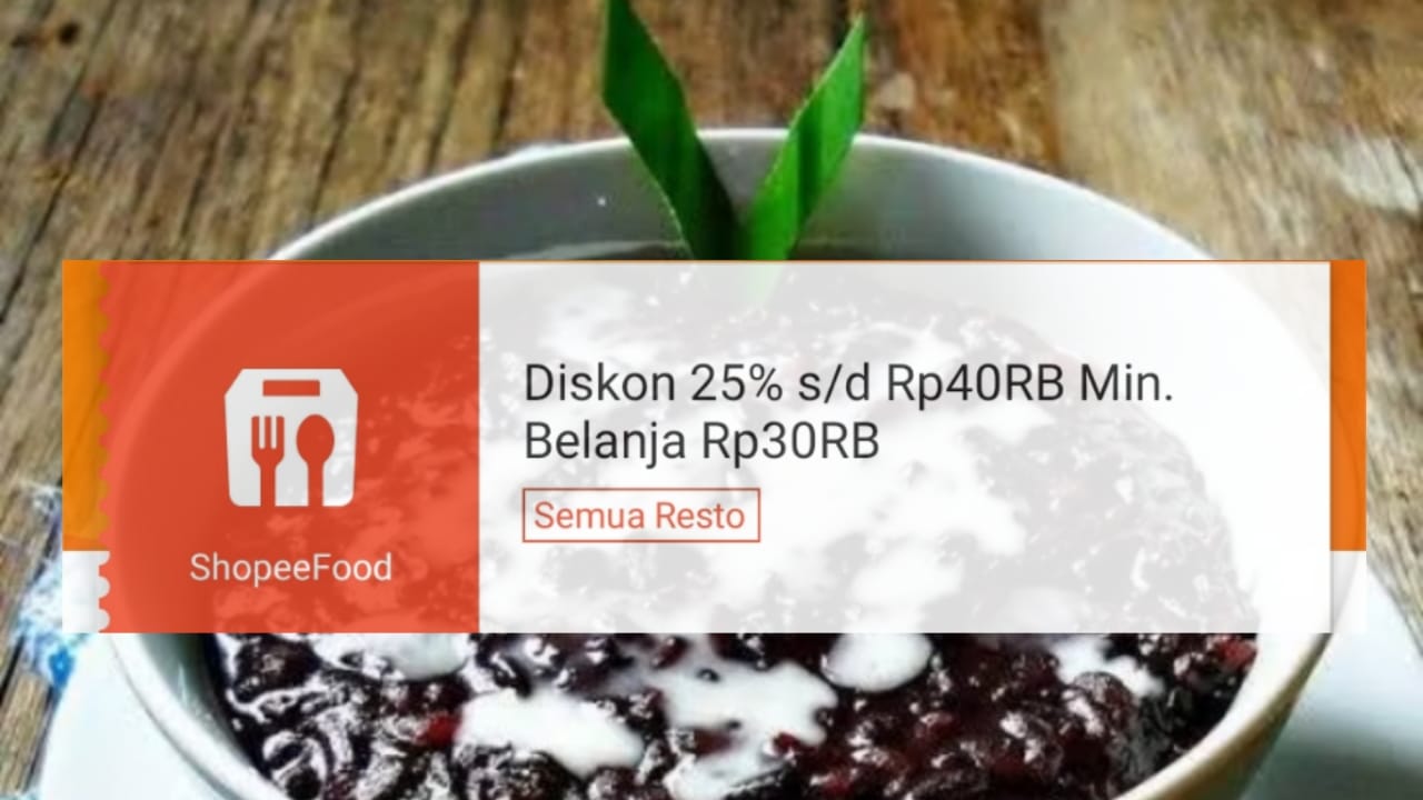 Diskon Semua Restoran Murah di ShopeeFood, Dapatkan Potongan Harga Hingga Rp40 Ribu