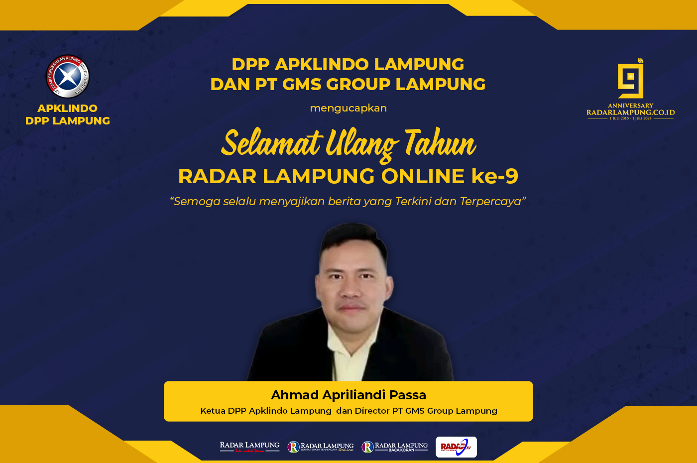 DPP APKLINDO Lampung dan PT GMS Group Lampung Mengucapkan Selamat Hari Jadi Radar Lampung Online ke-9