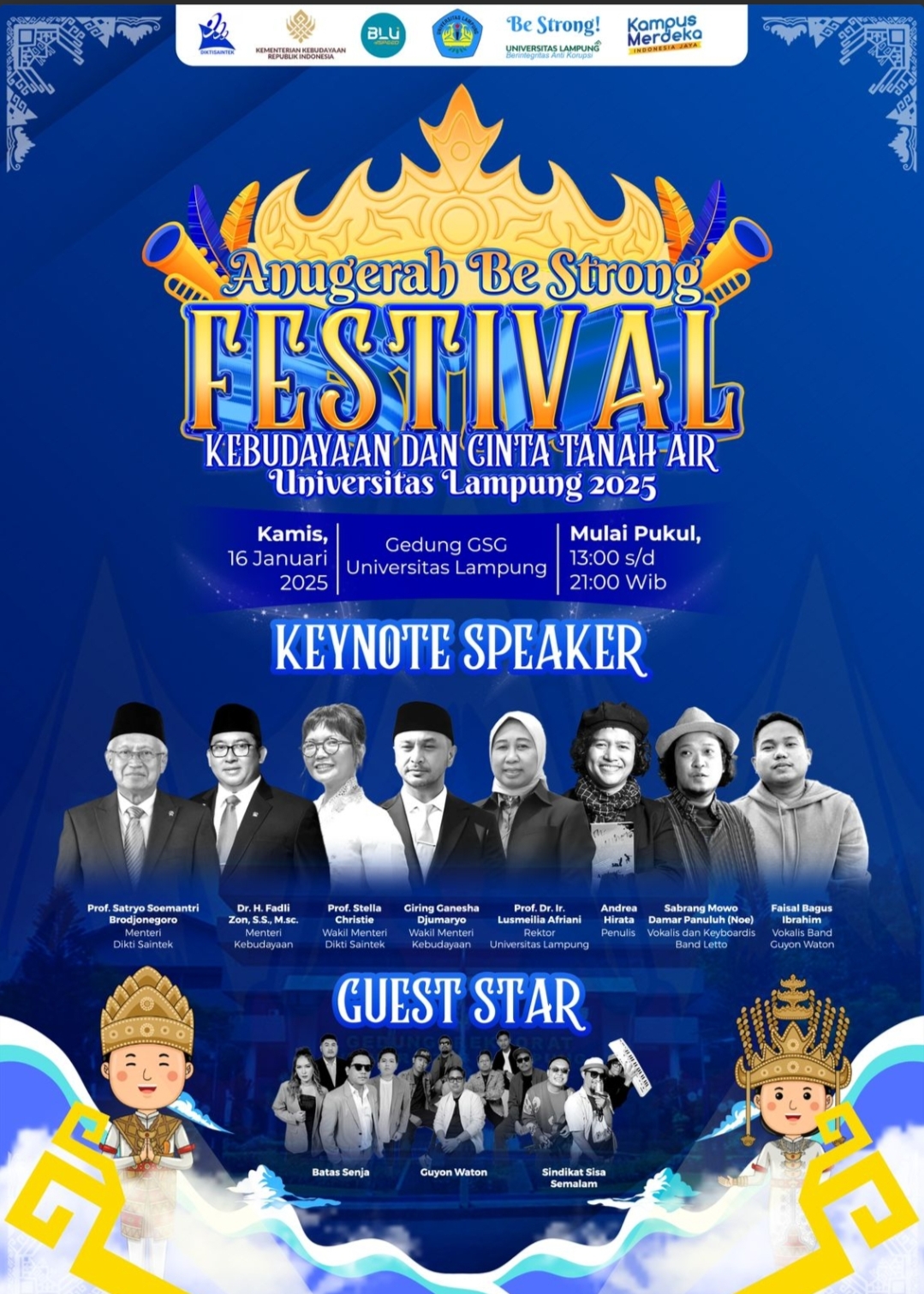 Hadirkan Keynote Speaker 2 Menteri, Unila Gelar Anugerah Be Strong Festival Kebudayaan Dan Cinta Tanah Air 