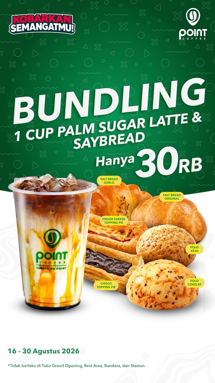 Promo Super Hemat Point Coffee: Dapatkan Palm Sugar Latte dan Roti Saybread Cuma Rp30 Ribu