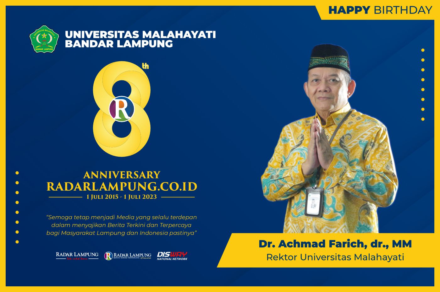 Dr Achmad Farich: Selamat Hari Jadi ke-8 Radar Lampung Online