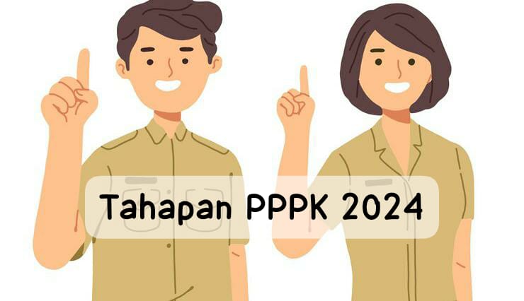 Tahapan Seleksi PPPK 2024, Cek Jumlah Formasi yang Disediakan