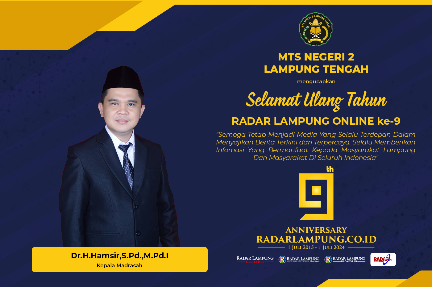 MTS Negeri 2 Lampung Tengah Mengucapkan Selamat Ulang Tahun ke-9 Radar Lampung Online