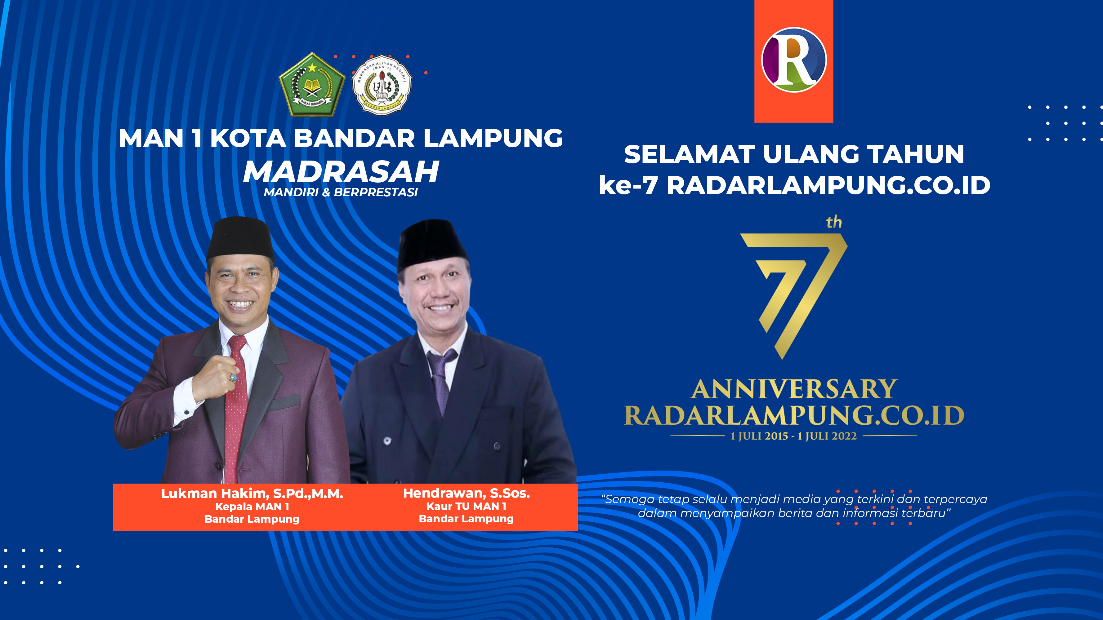 MAN 1 Kota Bandar Lampung Mengucapkan Selamat Hari Jadi ke-7 Radar Lampung Online