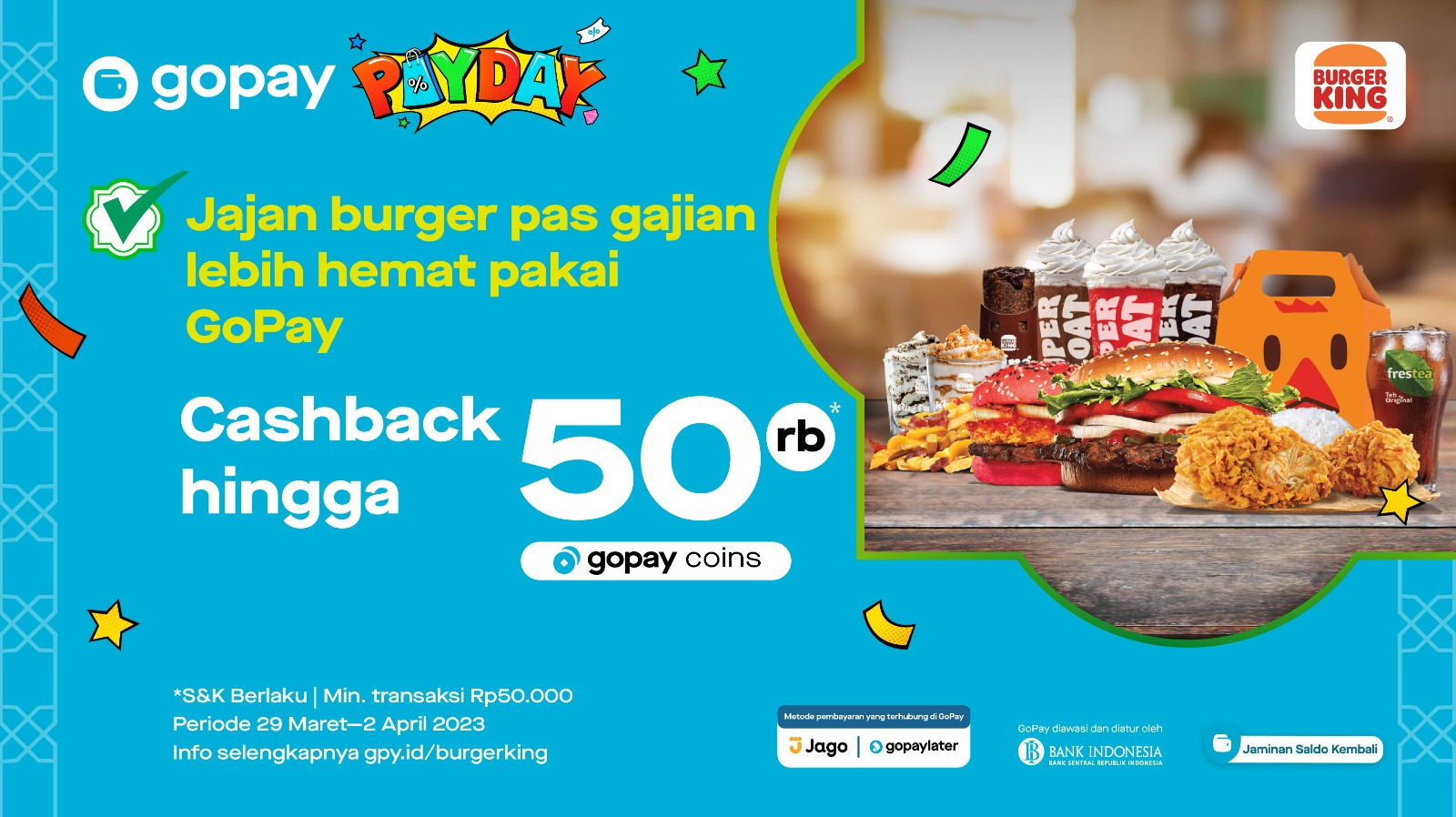 Gercep, Beli Burger King dengan GoPay Dapatkan CashBack Rp50 Ribu