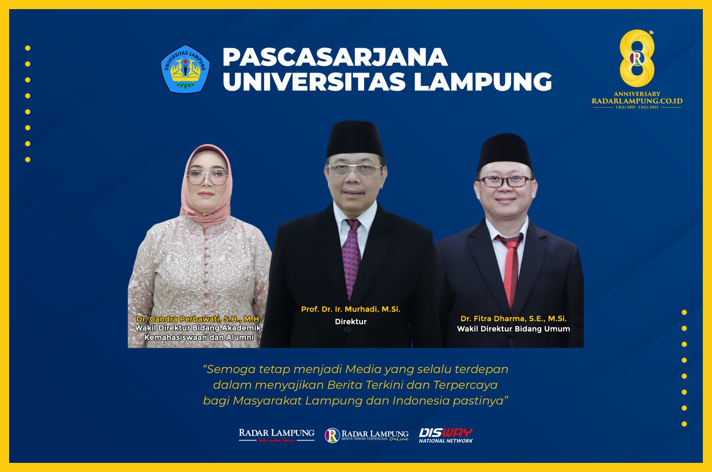 Pascasarjana Universitas Lampung: Selamat Dan Sukses HUT Ke 8 Radar ...