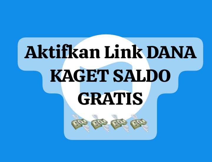 Buka Link DANA Kaget Terbaru, Aktifkan Saldo Gratis Rp 100 Ribu Hari Ini, Klaim Sekarang