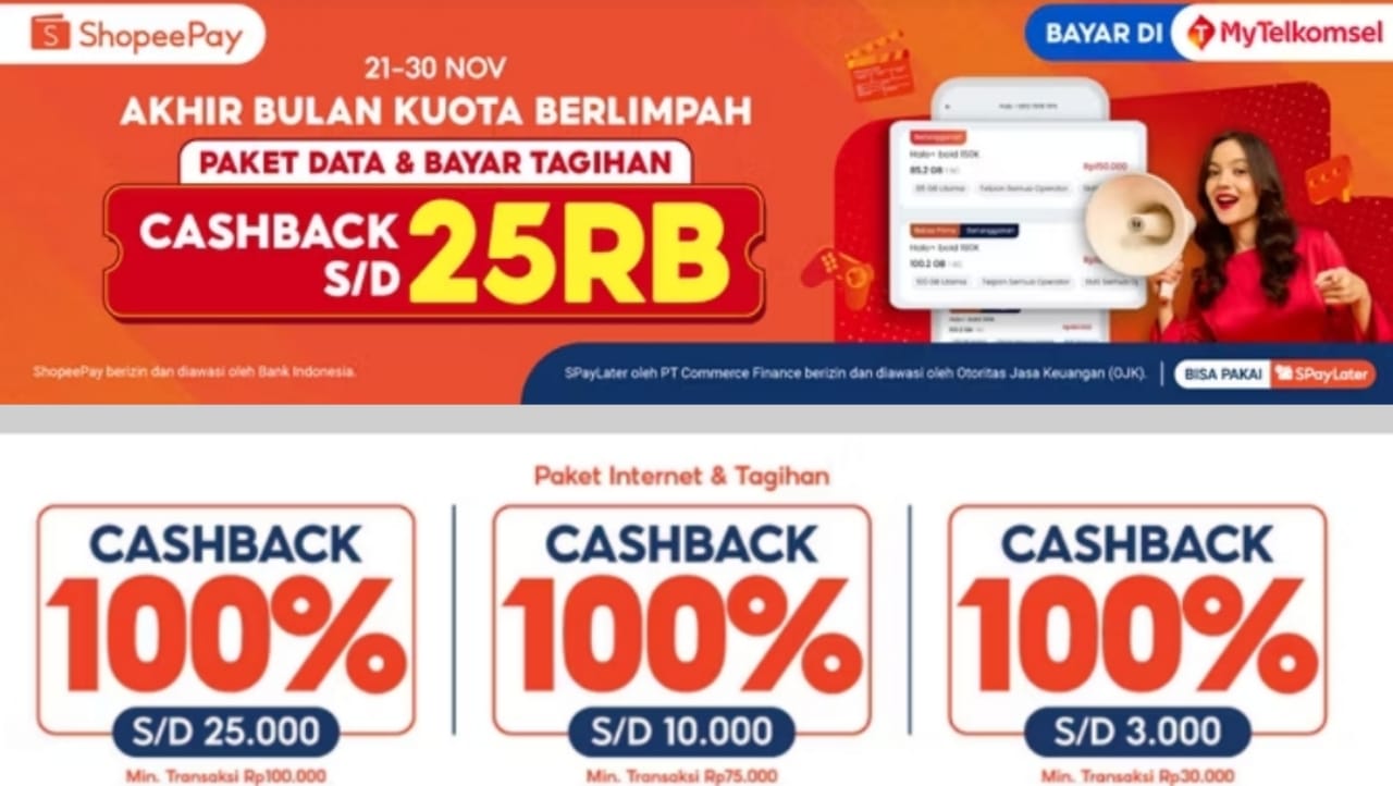 Kuota Berlimpah di Akhir Bulan, Dapatkan Cashback Hingga Rp25 Ribu Dengan Promo ShopeePay