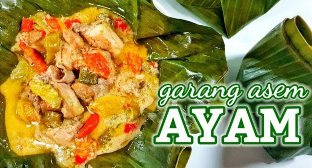 10 Cara Memasak Dan Resep Garang Asem Ayam Khas Jawa Tengah Dijamin