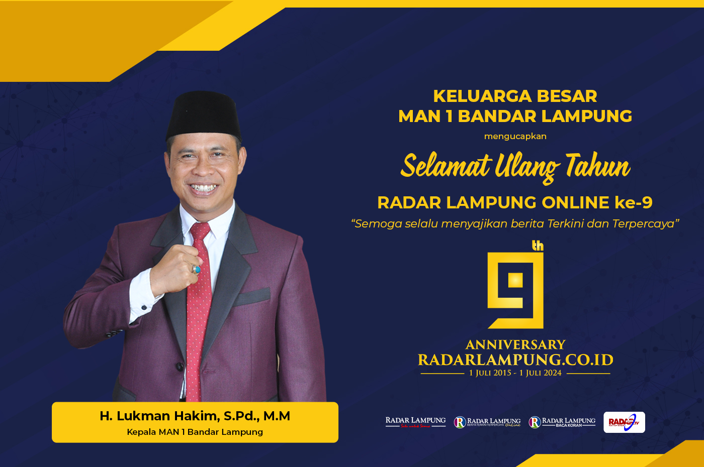 Keluarga Besar MAN 1 Bandar Lampung Mengucapkan Selamat Hari Jadi Radar Lampung Online ke-9