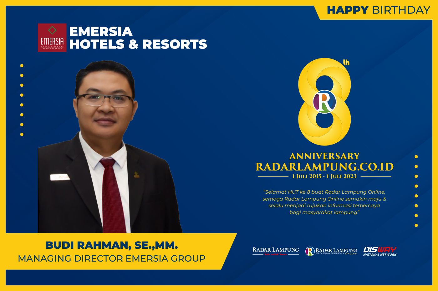 Emersia Hotels & Resorts: Selamat Hari Jadi ke-8 Radar Lampung Online