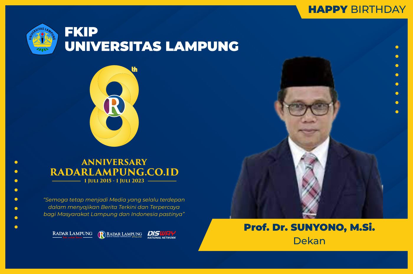 FKIP Universitas Lampung: Selamat Ulang Tahun Radar Lampung Online ke-8