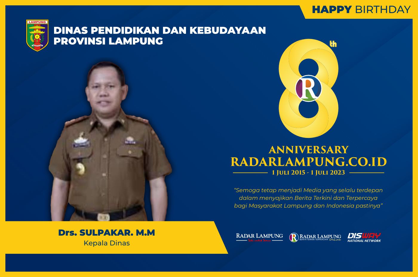 Sulpakar: Selamat dan Sukses HUT ke 8 Radar Lampung Online