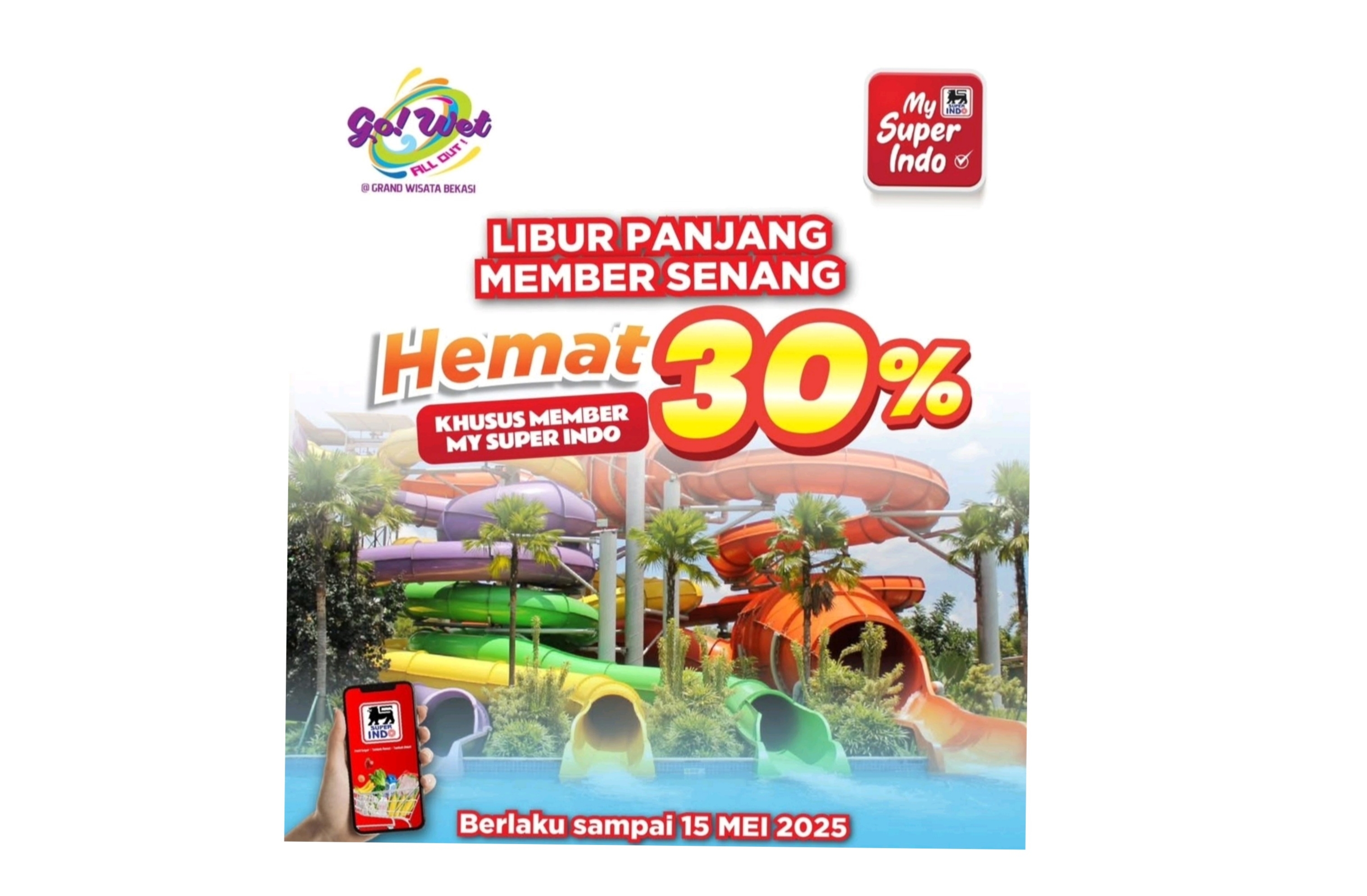 Libur Panjang Member Superindo Senang, Dapat Diskon 30 Persen Grand Wisata Bekasi 