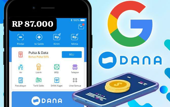 Buruan Serbu! Nikmati Saldo DANA Gratis Rp 87 Ribu Langsung Aplikasi Google Cairkan Tanpa Ribet