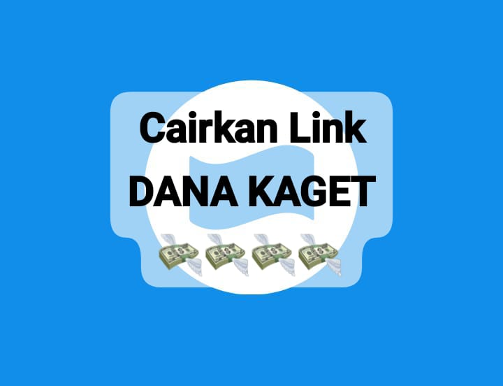 Cairkan Sekarang Link DANA Kaget Rp 250 Ribu, Dapatkan Saldo Gratis Sekali Tap