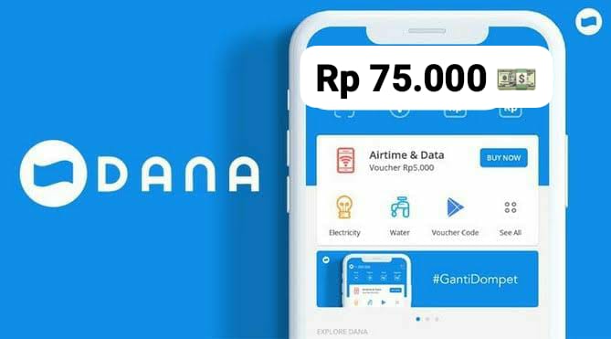 Dapatkan Saldo DANA Gratis Mulai Rp 75.000 Tanpa Biaya Apapun, Isi Surveinya Sekarang