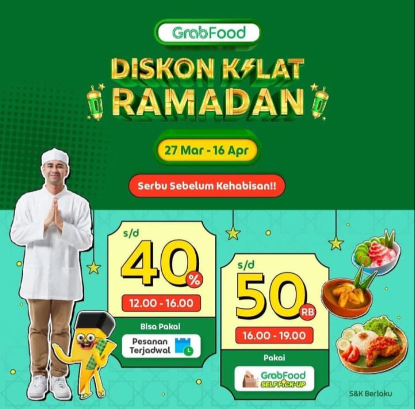 Ada Serba Diskon Kilat Ramadhan di GrabFood, Sampai Hemat 40 Persen dan 50 Ribu Loh, Yuk Serbu!