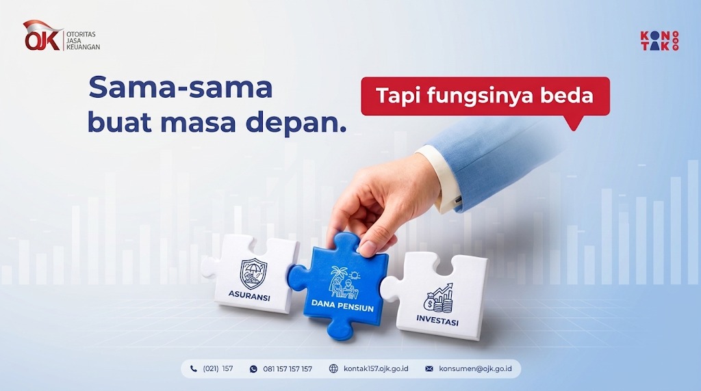 OJK Imbau Masyarakat Pahami Perbedaan Asuransi, Investasi, dan Dana Pensiun Sesuai Kebutuhan Finansial Anda