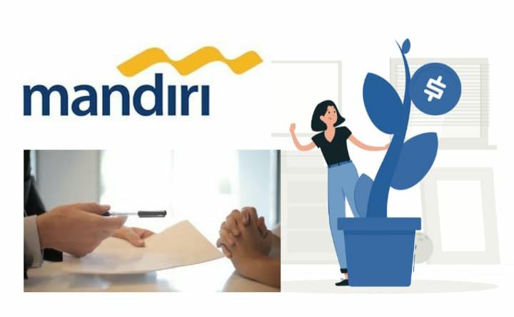 Kredit Modal Kerja Limit Rp10 Juta dengan KUR Bank Mandiri, Simak Syarat dan Ketentuan Terbarunya