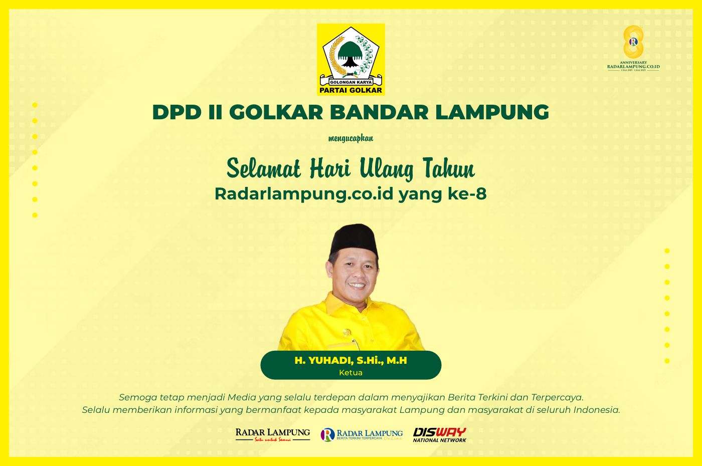 DPD II Golkar Bandar Lampung: Selamat HUT ke-8 Radar Lampung Online