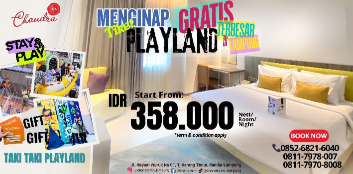 Tamu Kian Dimanjakan, Chandra Inn Luncurkan Playland Terbesar di Lampung