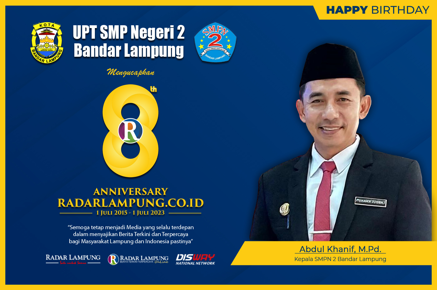 Abdul Khanif: Selamat Milad ke 8 Radar Lampung Online