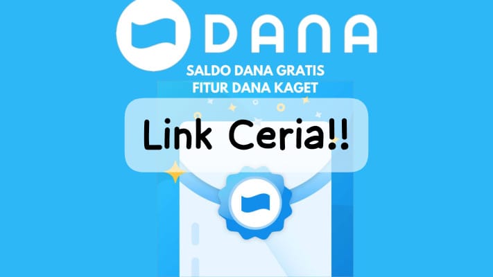 Sebelum Kehabisan Link DANA Kaget Klaim Sekarang! Ambil Saldo Gratis Awal Bulan Rp 110.000 Terbatas