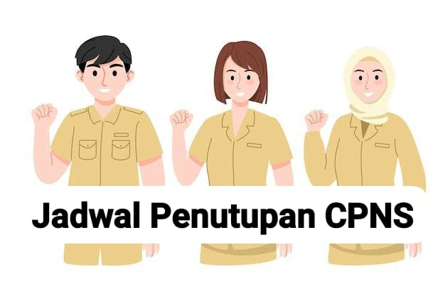 Simak! Jadwal Terbaru Penutupan Pendaftaran CPNS 2023, Lengkap dengan Syarat Aturannya