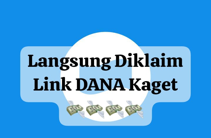 Langsung Diklaim Link DANA Kaget Aktif, Ambil Saldo Gratis Rp 188 Ribu Terbatas Hari Ini, Cairkan Sekarang