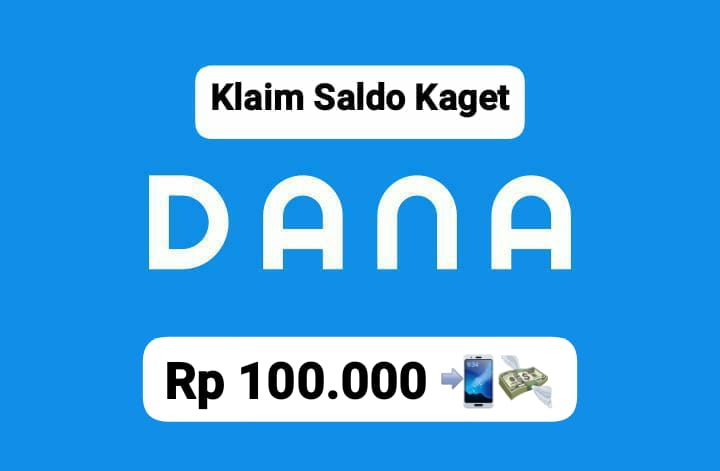 Raih Saldo DANA Kaget Gratis Mulai Rp 100 Ribu Langsung Cair Lewat Scan Link Barcode, Klik Sekarang!