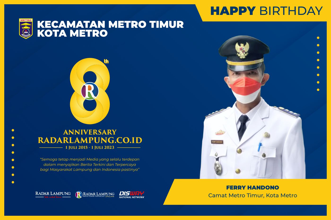 Ferry Handono: Selamat Hari Ulang Tahun Radar Lampung Online ke-8