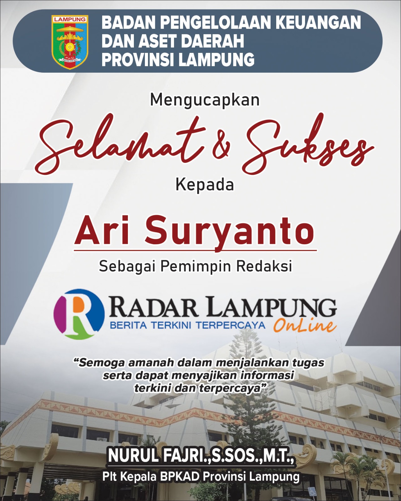 BPKAD Lampung Mengucapkan Selamat Atas Penunjukan Ari Suryanto Sebagai Pemred Radar Lampung Online