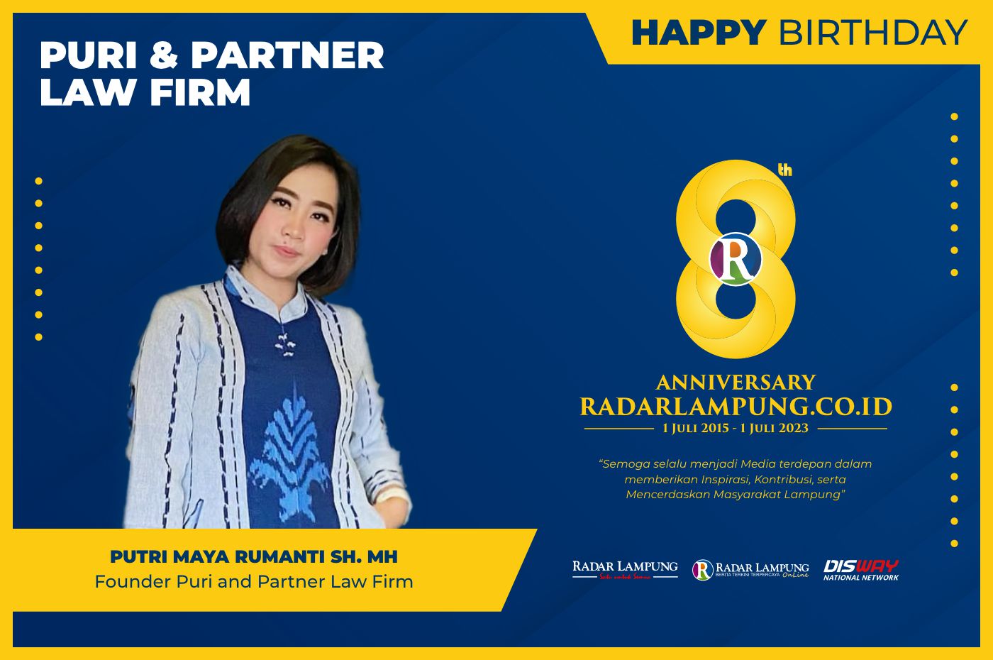 Puri & Partners Law Firm: Selamat Ulang Tahun Radar Lampung Online ke-8