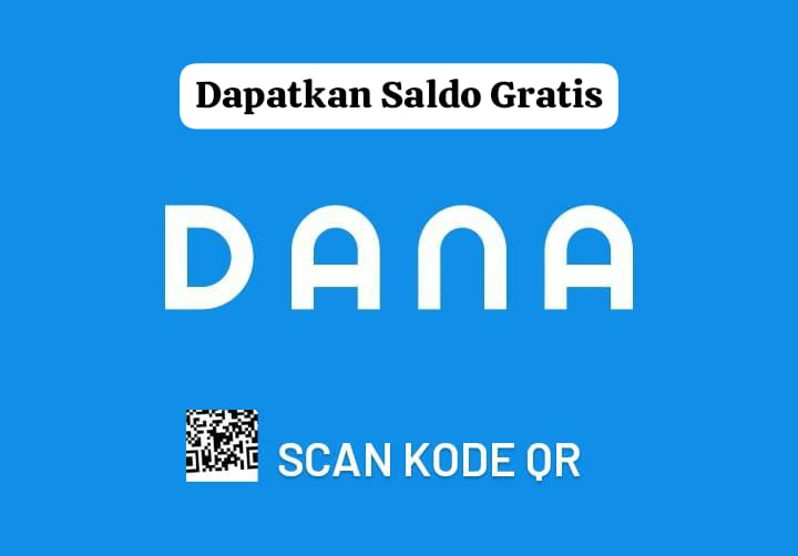 Cukup Scan Kode! Dapatkan Saldo DANA Gratis Rp 138 Ribu Langsung Cair Ke Rekening, Begini Caranya