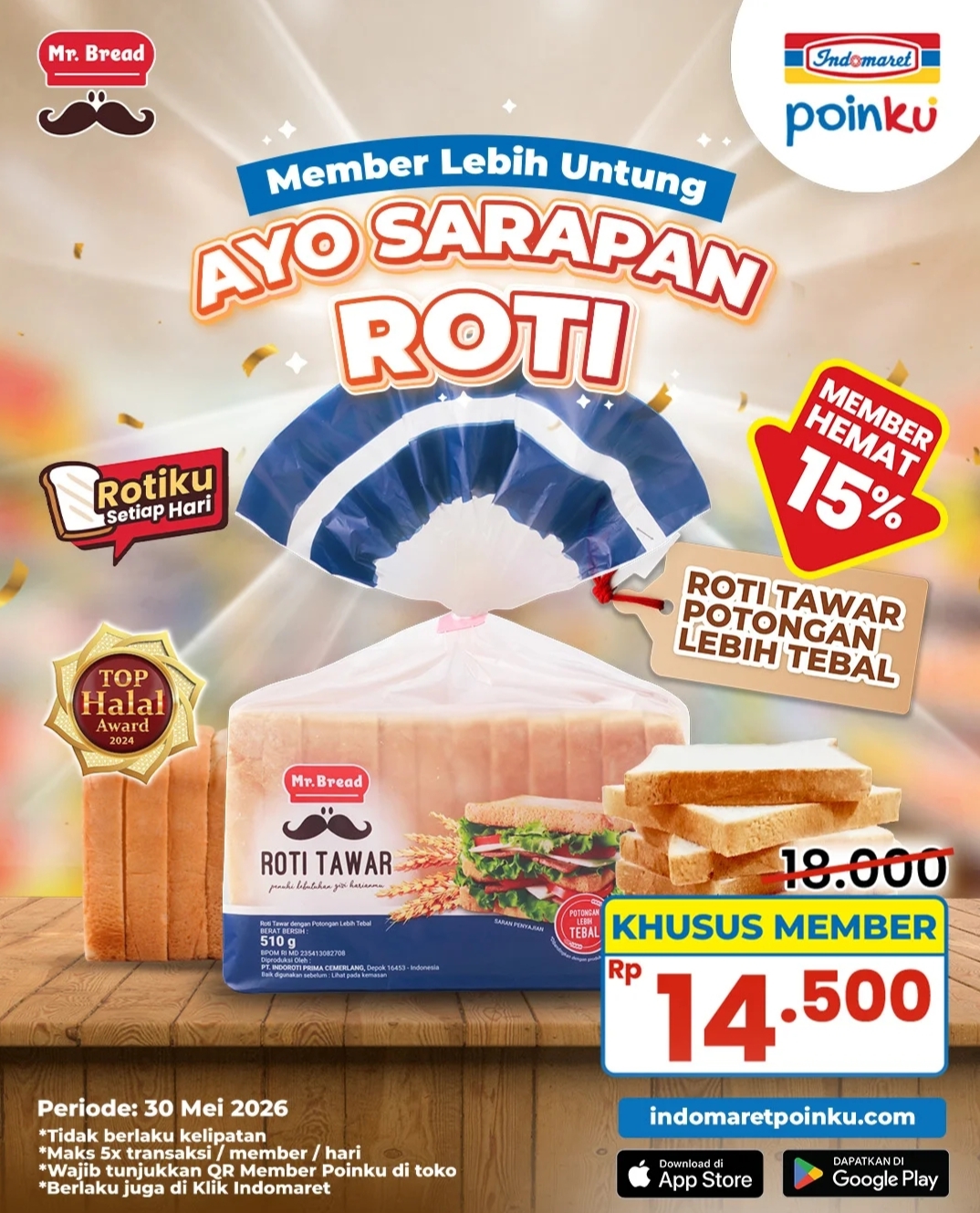 Ayo Sarapan Roti, Khusus Hari Ini, Mr. Bread di Indomaret Cuma Rp 14.500