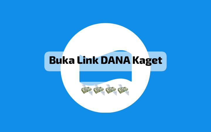 Begini Tutorial Klaim Link DANA Kaget Sebesar Rp 240 Ribu, Cairkan Segera Saldo Gratisnya