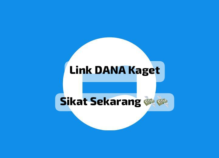 Langsung Sikat Link DANA Kaget Senin 30 September 2024, Carikan Saldo Gratis Rp 245 Ribu Sekarang